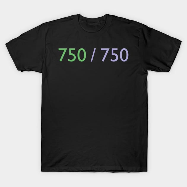 750 / 750 T-Shirt by Expandable Studios